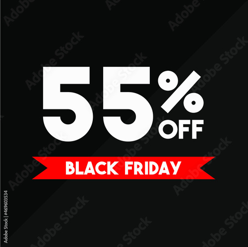 55% off black friday white and red in a black background sale ticket
