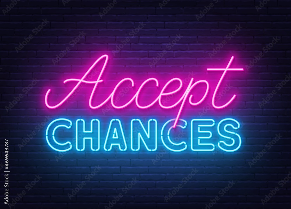 Accept changes neon quote on a brick wall. Accept changes neon quote on a brick wall.