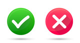 Set of Green Check Mark Icon and Red X cross with shadow. Vector design