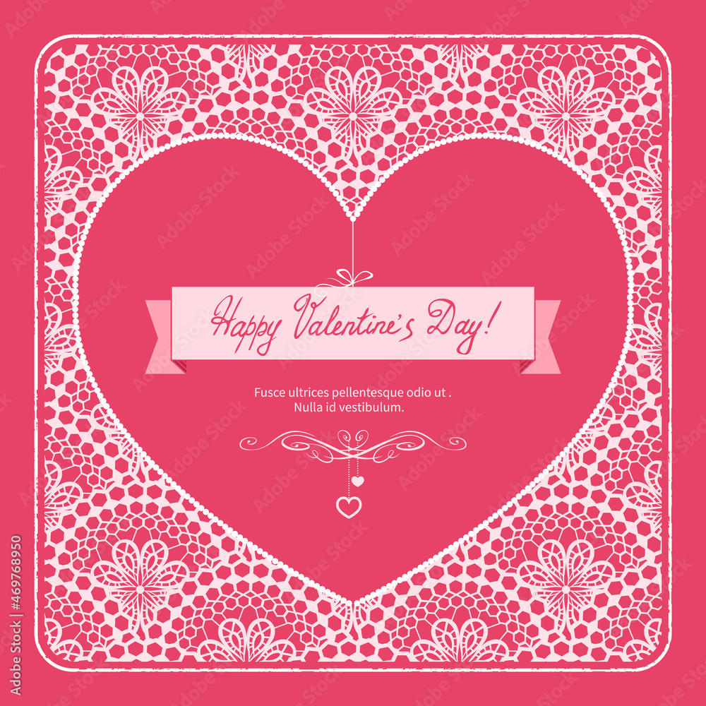 Valentine's Day Holiday Cover with Lace and Heart. Vector Illustration.