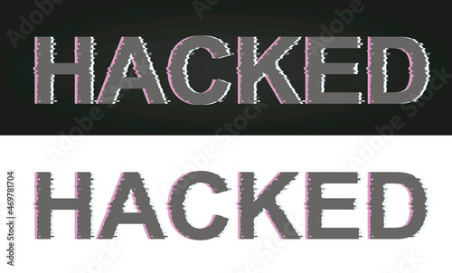 Gliched text hacked. vector illustration