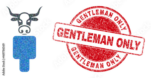 Lowpoly triangulated bull man 2d illustration with GENTLEMAN ONLY unclean seal. Red seal contains Gentleman Only title inside round it. Bull man icon is filled using triangles.