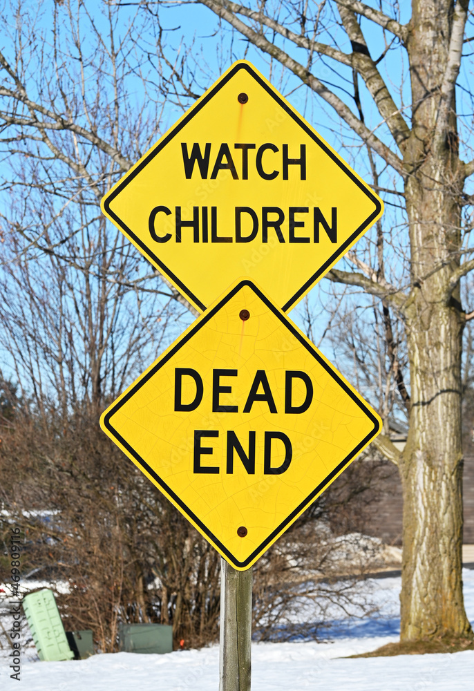 Watch Children Dead End Signs