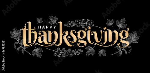 illustration of Happy THANKSGIVING lettering fonts golden color with isolated black background, happy thanksgiving illustration with floral pattern, for greeting cards, invitation, sign and banners.