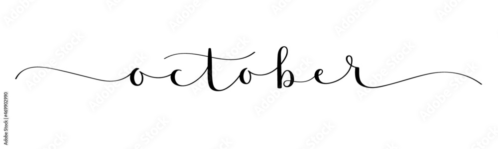 OCTOBER black vector brush calligraphy banner with swashes OCTOBER black vector brush calligraphy banner with swashes