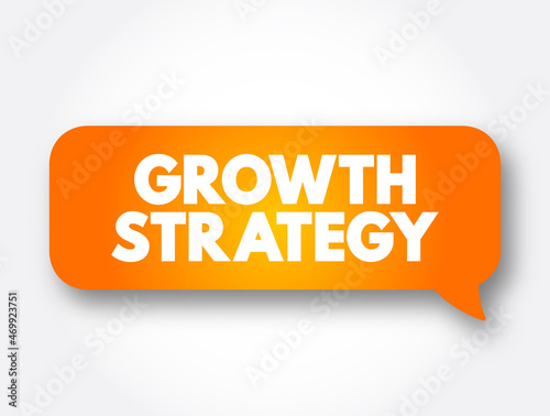 Growth Strategy text message bubble, concept background