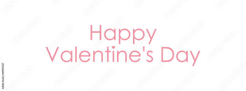 Heppy Valentine's Day text poster, banner on white background. Vector