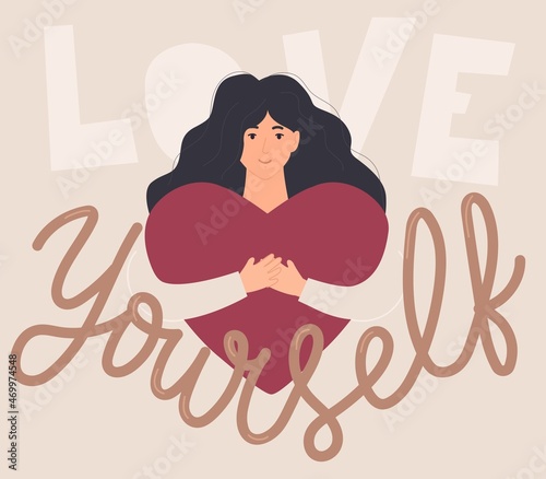 Love yourself concept with young woman holding a heart. Modern flat style self-love vector illustration with lettering. Mental health, body positive, self care, women's day card with cute girl.