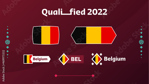 Set of belgium flag and text on 2022 football tournament background. Vector illustration Football Pattern for banner, card, website. national flag belgium qatar 2022, world cup 