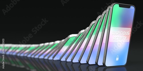 Line of falling mobile phones with SUSPICIOUS ACTIVITY message on the screens, domino effect, 3d rendering