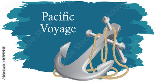 Sea adventures and tourism poster. Pacific voyage and sea travelling advertising placard with attribute of water travel anchor on rope on sand at depth under water on blue background with marine life