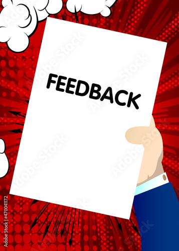 Cartoon Hand holding banner with Feedback text on white paper. Man showing billboard.