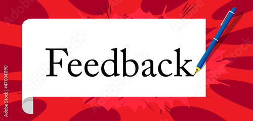 Feedback text on white paper with pen.Cartoon vector illustration.