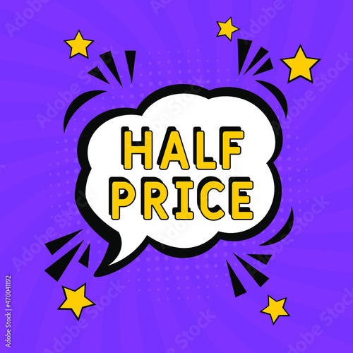 Half Price in comic pop art style. Comic book explosion with text Half Price. Vector bright cartoon illustration in retro pop art style. 