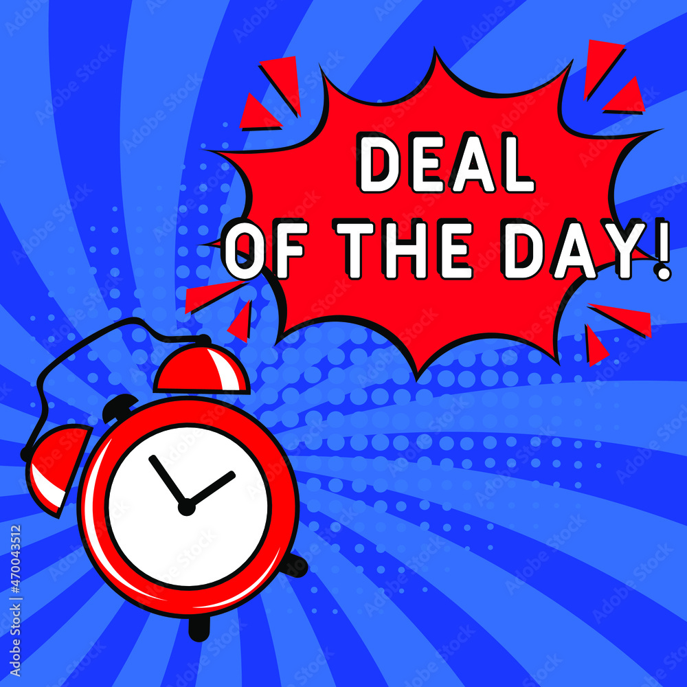 Deal of the day! in comic pop art style. Comic book explosion with text