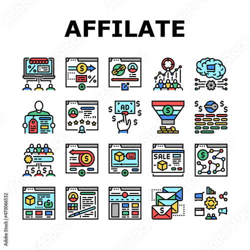 Affiliate Marketing And Commerce Icons Set Vector. Affiliate Marketing And Promote Product, Neuromarketing Technology For Searching Audience Customer, Money Back And Feedback Line. Color Illustrations