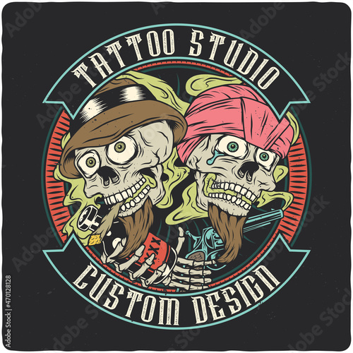 T-shirt or poster design with illustration of two skulls with a bottle and gun.