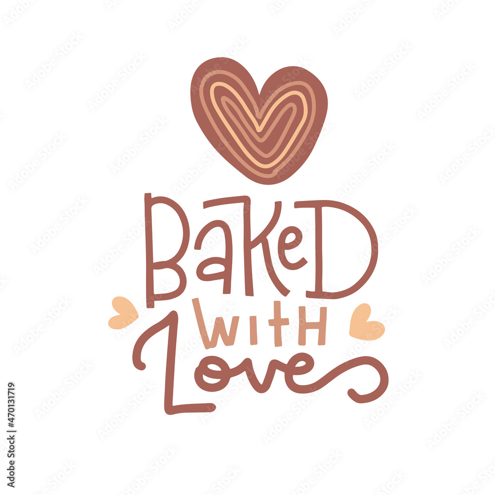 Lettering Quote - Baked with love. Linear trend calligraphy with heart shaped bun. Vector hand drawn illustration on white background. Can be used for print- bags, t-shirts, home decor, posters, cards