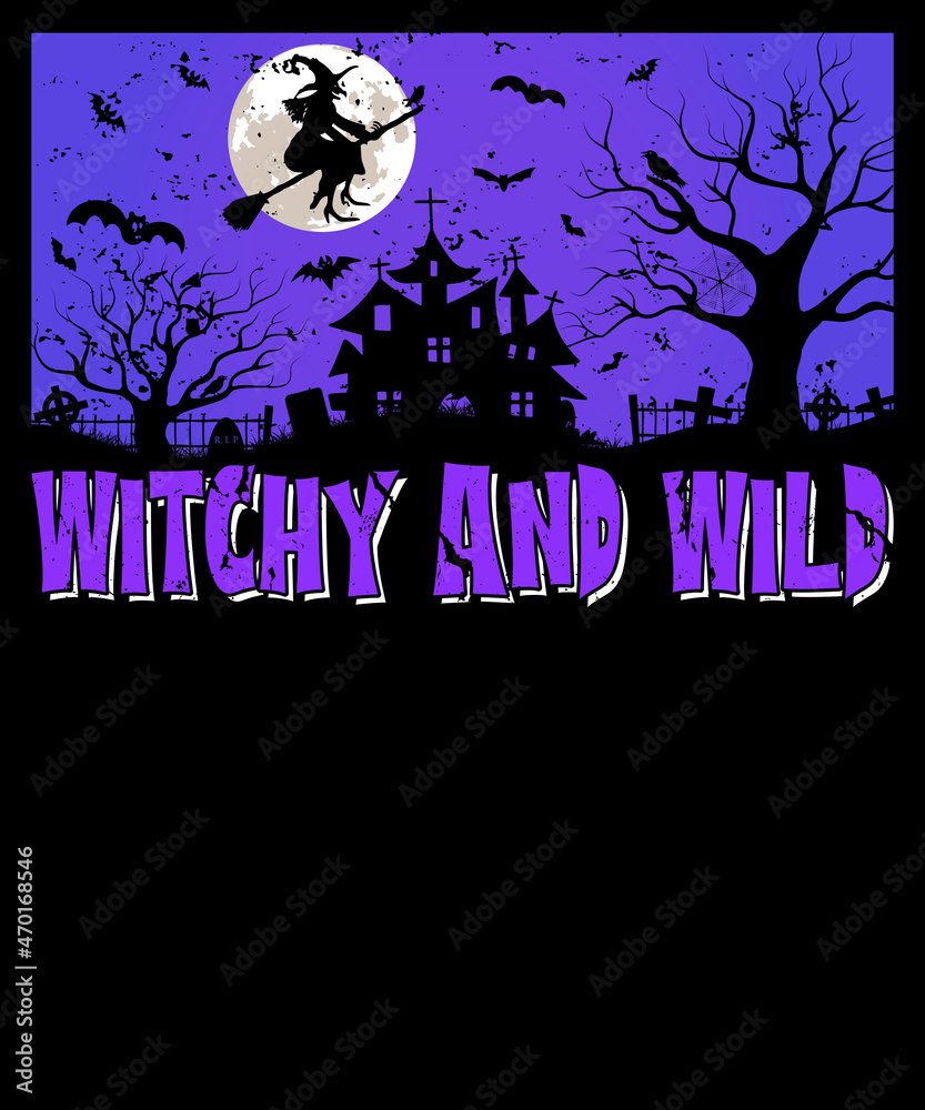 Witchy and wild Halloween T-Shirt Design
