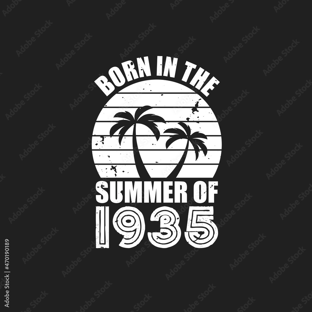 Fototapeta premium Vintage 1935 summer birthday, Born in the summer of 1935
