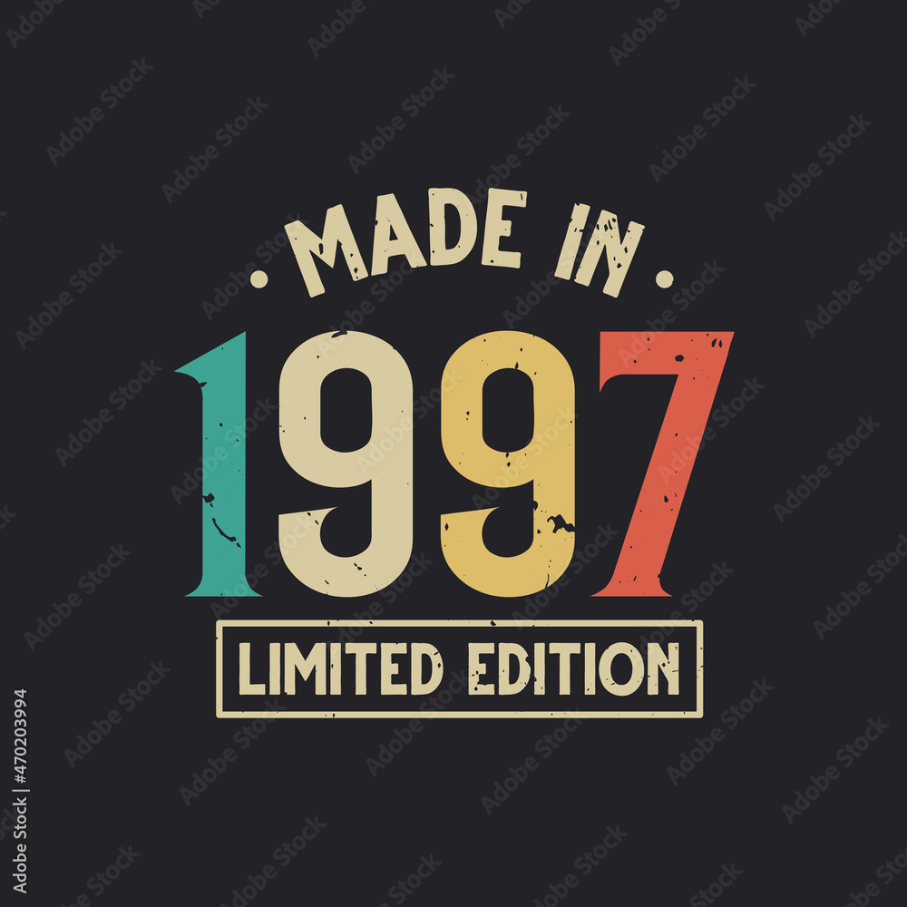Vintage 1997 birthday, Made in 1997 Limited Edition