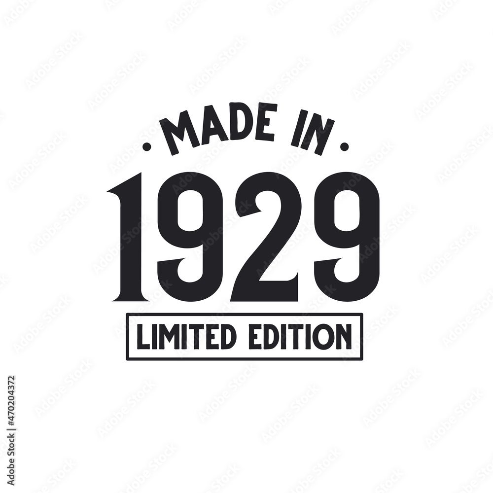 Made in 1929 Limited Edition Adobe Stock