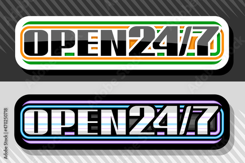 Vector logos Open 24/7, white and black horizontal isolated labels unique decorative lettering for words open 24/7, business concept with shadow on grey striped background.