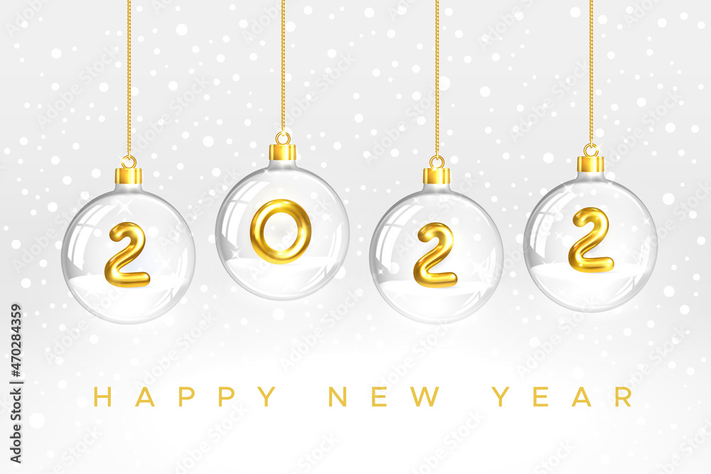 Happy New Year 2022. Hanging Transparent Glass Christmas Balls with snow and Gold Numbers 2022 inside. Isolation on white. For holiday poster, banner, cover