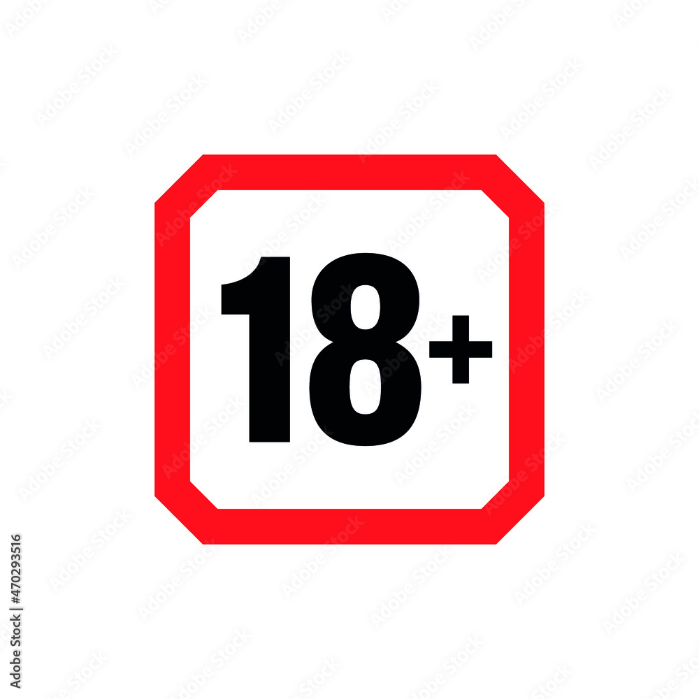 18+ age restriction sign. Icon only 18 plus, censored. Under eighteen years prohibition sticker, adults only. Vector symbol. 18+ age restriction sign. Icon only 18 plus, censored. Under eighteen years prohibition sticker, adults only. Vector symbol.