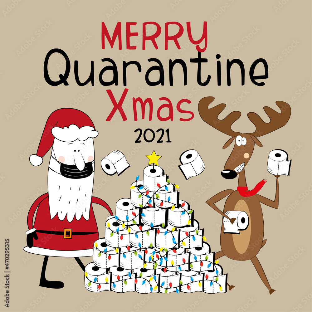 Merry Quarantine Xmas 2021 - funny greeting card for Christmas in covid-19 pandemic self isolated period.