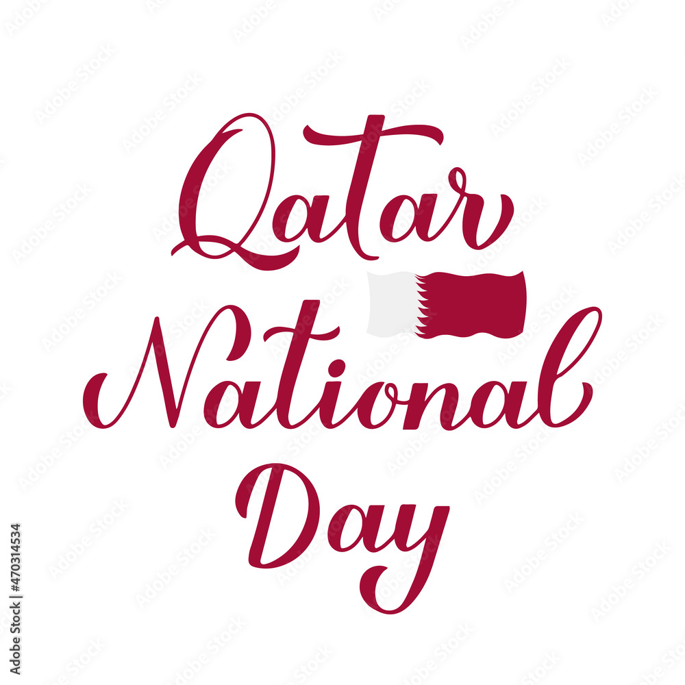 Qatar National Day calligraphy hand lettering with flag isolated on white. Holiday on December 18. Vector template for typography poster, greeting card, banner, flyer, etc