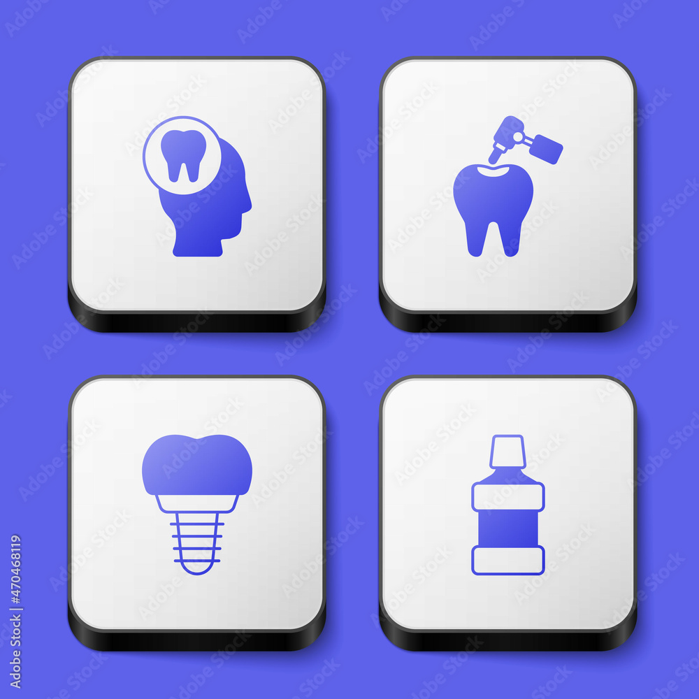 Set Toothache, with caries and drill, Dental implant and Mouthwash icon. White square button. Vector