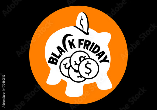Black Friday y el ahorro.. Texto del Black Friday en blanco sobre silueta blanca de una hucha cerdito con una moneda de dólar que se va a introducir en la hucha como símbolo del ahorro en este día 