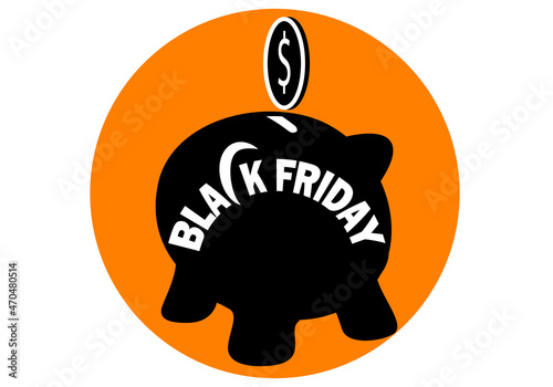 Black Friday y el ahorro.. Texto del Black Friday en blanco sobre silueta negra de una hucha cerdito con una moneda que se va a introducir en la hucha como símbolo del ahorro en este día 
