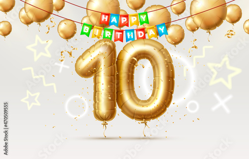Happy Birthday 10 years anniversary of the person birthday, balloons in the form of numbers of the year. Vector