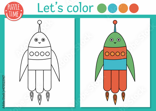 Space coloring page for children. Cute funny smiling rocket. Vector Astronomy outline illustration with kawaii spaceship. Cosmos color book for kids with colored example.
