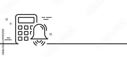 Calculator alarm line icon. Accounting sign. Calculate finance symbol. Minimal line illustration background. Calculator alarm line icon pattern banner. White web template concept. Vector