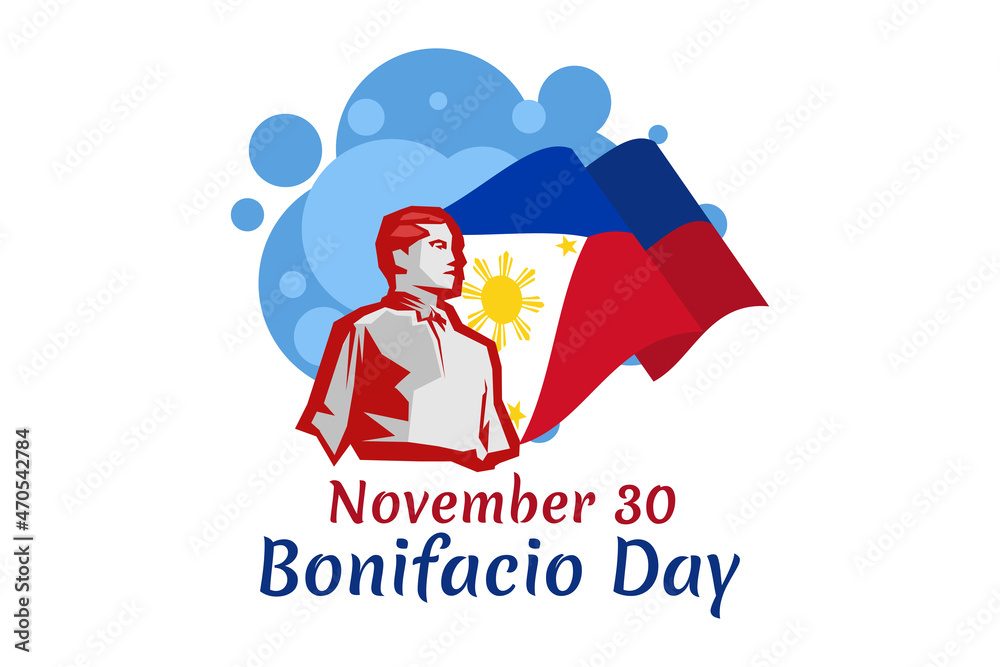 November 30, Happy Bonifacio Day vector illustration. Suitable for greeting card, poster and banner. November 30, Happy Bonifacio Day vector illustration. Suitable for greeting card, poster and banner.
