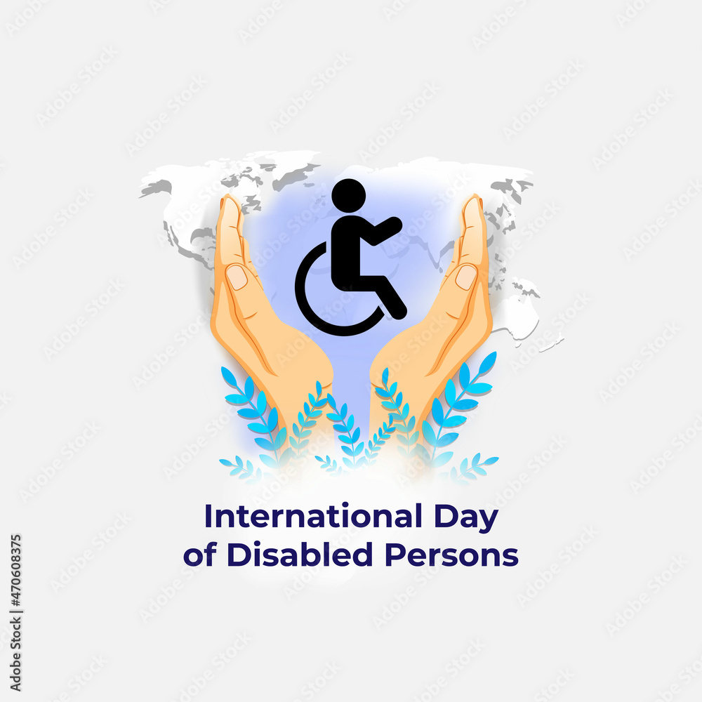 International Day of Disabled Persons International Day of Disabled Persons