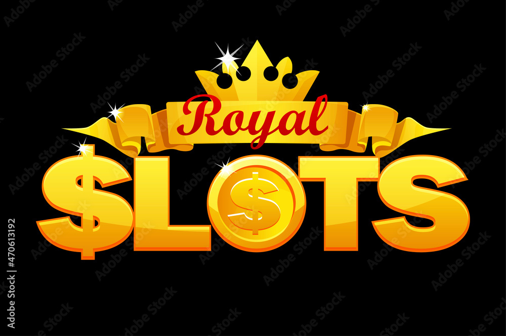Royal slot logo, golden crown and ribbon for game of casino. Stock Vector