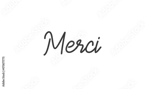 Merci. Beautiful greeting card calligraphy text. Hand drawn modern lettering.