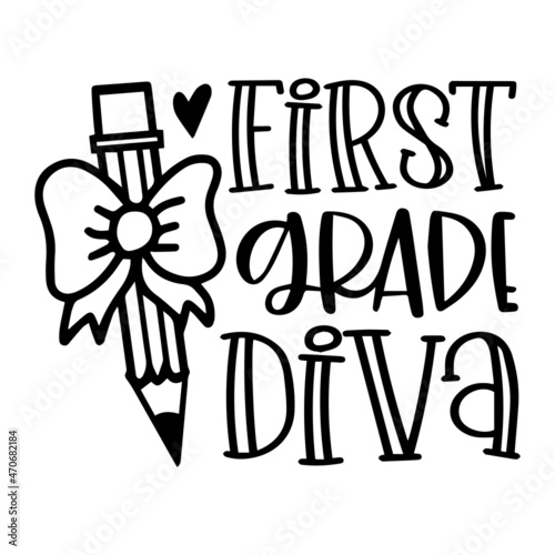 first grade diva logo inspirational quotes typography lettering design