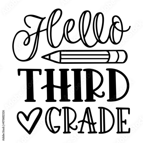 hello third grade logo inspirational quotes typography lettering design