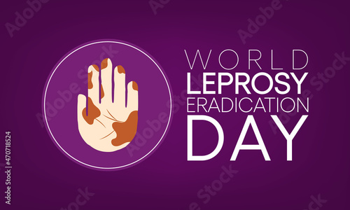Fotografie, Obraz World Leprosy day (Hansen's disease) is observed every year on the last Sunday of January