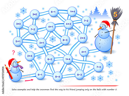 Math education for children. Logic puzzle game with maze for kids. Solve examples and help the snowman find the way to his friend jumping only on the balls with number 5. Draw the path. Play online.