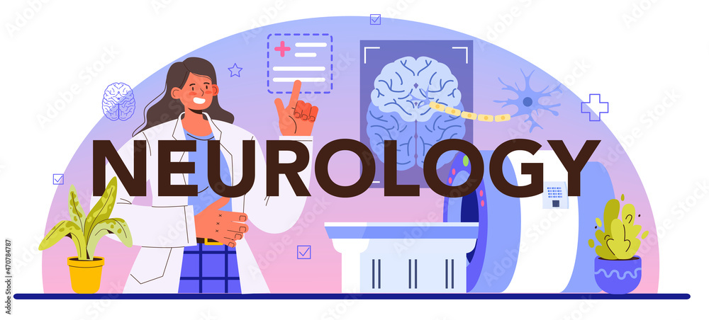 Neurology typographic header. Doctor examine and treat human brain Neurology typographic header. Doctor examine and treat human brain