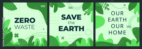 Set of Earth Day posters with green backgrounds, liquid shapes, leaves and elements. Layouts for prints, flyers, covers, banners design. Eco concepts. Vector illustration