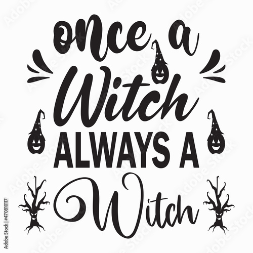 once a witch always a witch letter quote