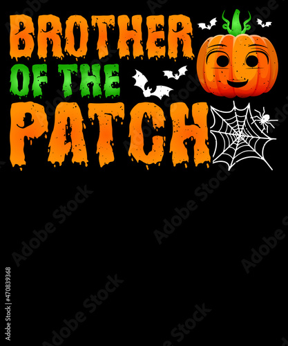 Brother of the patch Halloween T-Shirt Design for Family