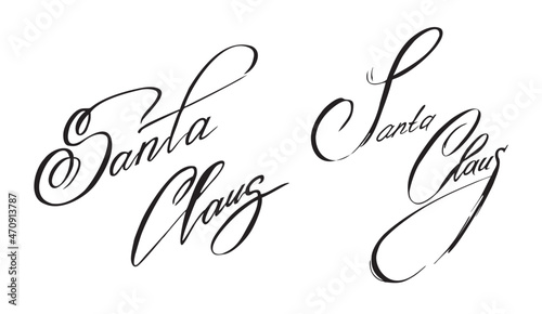 Christmas calligraphic signature of Santa Claus. Isolated vector by hand. Winter holiday, design for greeting cards and letters, banners and posters,
emblems and prints.